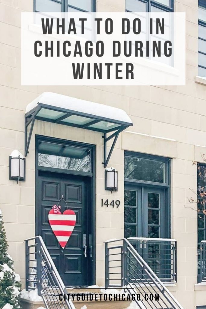 A guide of what to do in Chicago during Winter, these activities and events are the perfect way to make the most of a cold time of year.
