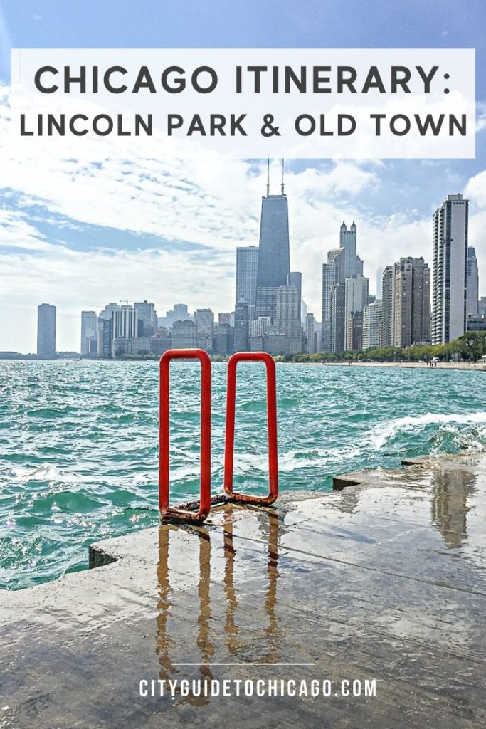 Chicago Itinerary - Lincoln Park and Old Town