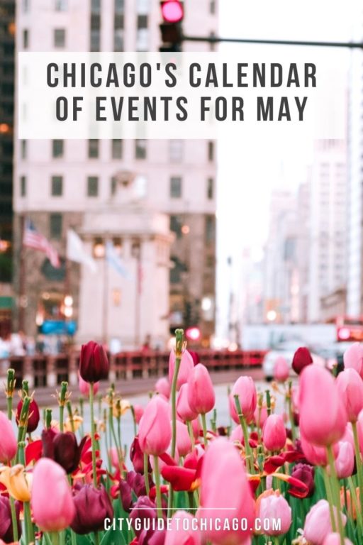 Chicago's May Calendar of Events