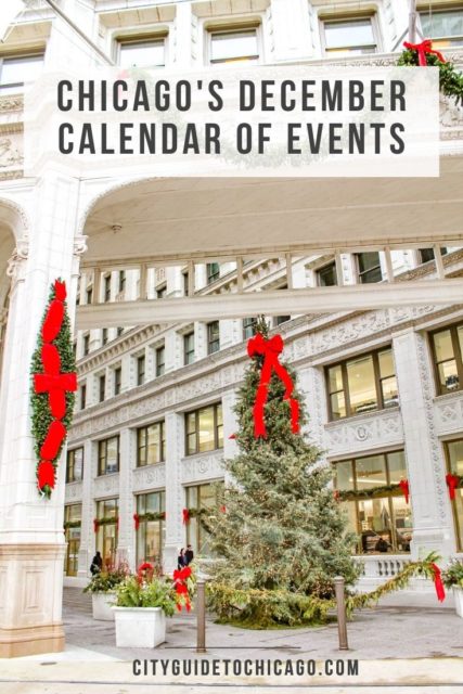 Chicago's December Calendar of Events - cityguidetochicago.com