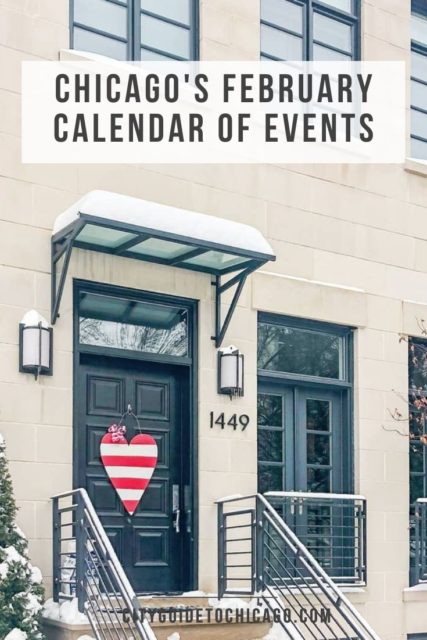 Chicago's February Calendar of Events - cityguidetochicago.com