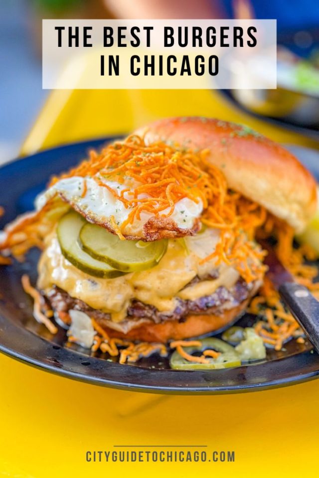 The Best Burgers In Chicago - Cityguidetochicago.com